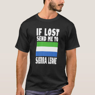 Sierra Leone-vlagontwerp als het verloren gaat, st T-shirt