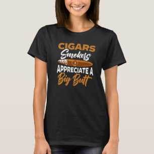 Sigarenrokers waarderen een grote achterste sigare t-shirt
