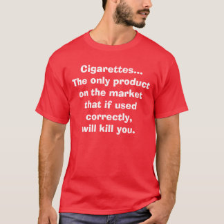 Sigaretten...  Het enige product op de markt... T-shirt