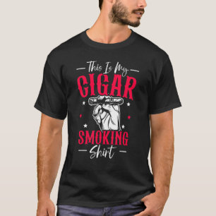 Sigarettenroker Tabak Dit Is Mijn Sigaren Roken T-shirt