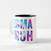 Sigma bruh Brave Family bruh Tie tee Mug (Devant gauche)