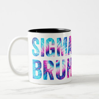 Sigma bruh Brave Family bruh Tie tee Mug