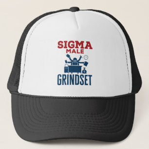 Sigma Male Grindset Hustle Coworkers Culture Trucker Pet