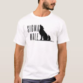 Sigma Male Lone Wolf Loner Meme T-Shirt (Voorkant)