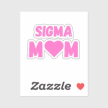 Sigma Mama Moederdag T-shirt voor Leuke Moeders