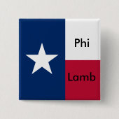 Sigma Phi Lambda TX Pin Vierkante Button 5,1 Cm (Voorkant)