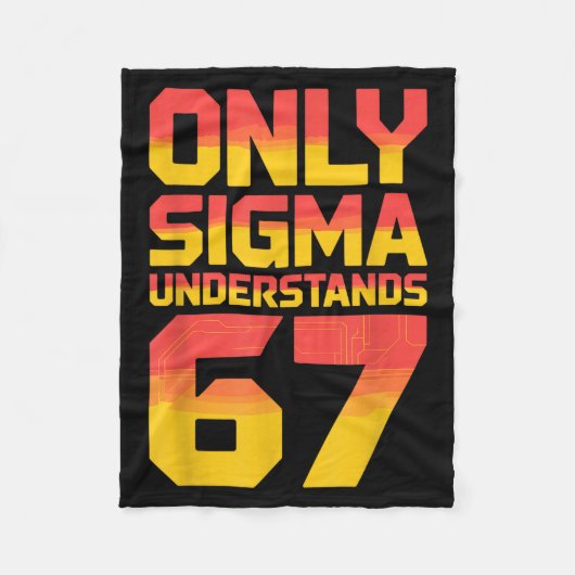 Sigma Understands 67 Alpha Slang Gen 67th Number 6 Fleece Deken (Voorkant)