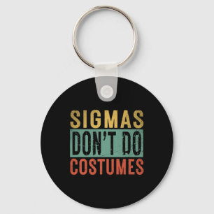 Sigma's doen geen kostuums Gen Alpha Slang Hallowe Sleutelhanger