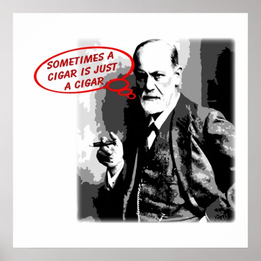 Sigmund Freud cigar quote square Poster (Voorkant)