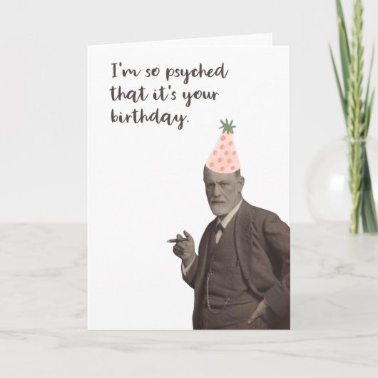 Sigmund Freud Funny Psyched Birthday Kaart (Voorkant)
