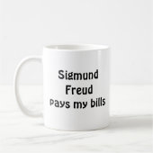 Sigmund Freud paye ma tasse de factures (Gauche)