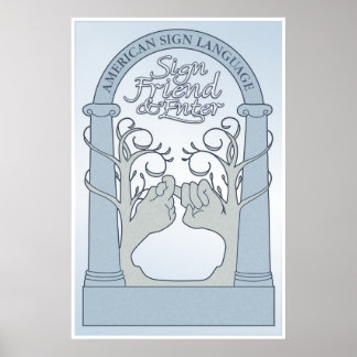 Sign Friend & Enter (ASL) Poster