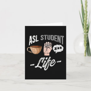 Sign Language Attire Deaf Awareness ASL Student Fu Kaart