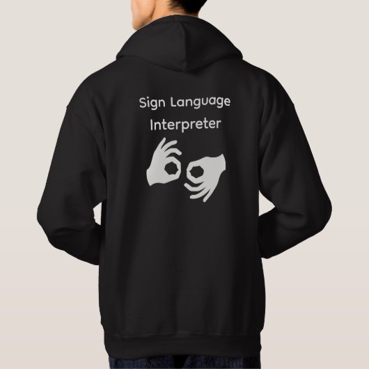 Sign Language Interpreter Hoody (Achterkant)