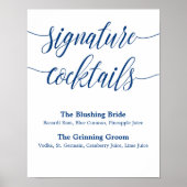 Signature Drink Wedding Sign Navy Blue Calligraphy Poster (Voorkant)