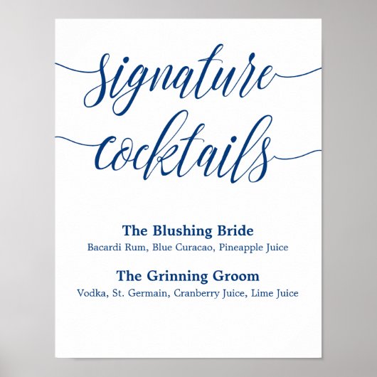 Signature Drink Wedding Sign Navy Blue Calligraphy Poster (Voorkant)