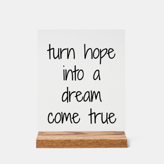 Signe acrylique Dream Come True (Recto)