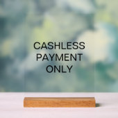 Signe acrylique pour paiement sans cachets seuleme (Neutre)