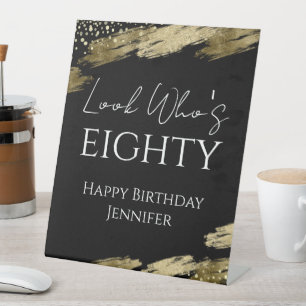 Signe De Table 80e anniversaire Regardez qui or noir Pedestal sig