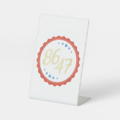 Signe De Table 86 47 Anti Trump drôle (Recto)