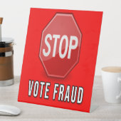 Signe De Table Arrêter la fraude électorale (In SItu)