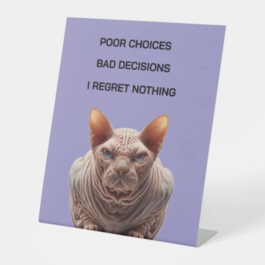 Signe De Table Bad Choices Cat (Recto)