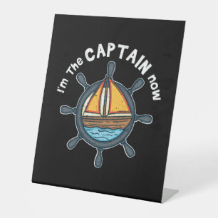 Signe De Table Bateau - Je suis le Capitaine maintenant