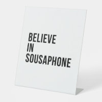 Believe in Sousaphone