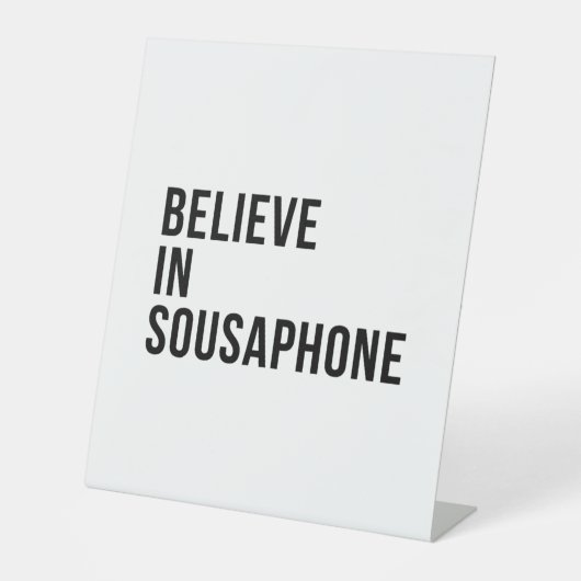 Signe De Table Believe in Sousaphone (Recto)