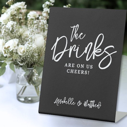 Signe De Table Black Drinks On Us Open Bar Sign