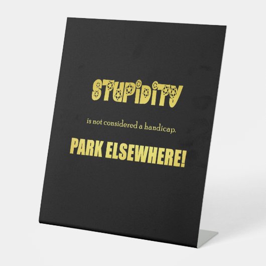 Signe De Table Blague drôle de stationnement pour handicapés (Recto)