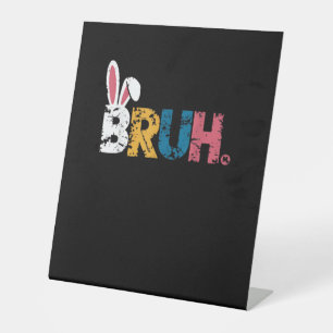 Signe De Table Bruh Bunny Pâques mignonne mème pour les enfants _