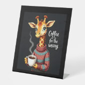 Signe De Table Café est pour Weary Funny Giraffe Lover café (Recto)