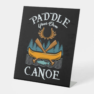 Signe De Table Canoë - Pagayer votre propre canoé