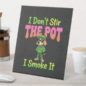 Signe De Table Chien Fumeur de Joint Drôle Stoner (In SItu)