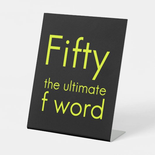 Signe De Table Cinquante est mon dernier mot drôle 50e anniversai (Recto)