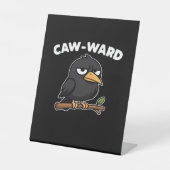 Signe De Table Citation drôle de Caw-Ward (Recto)