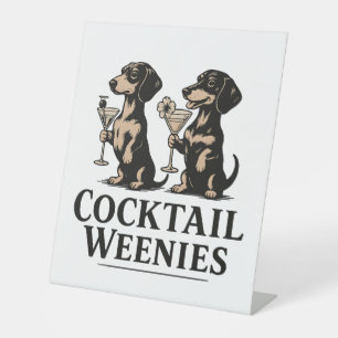 Signe De Table Cocktail Weenies Dachshund Wiener Chien drôle