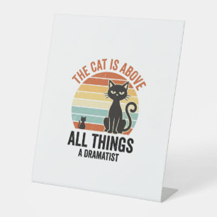 Signe De Table Conception de chemise humoristique de chat dramati