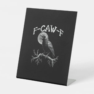 Signe De Table Corbeau F-Caw-F Oiseau Drôle Corbeau Humour Créati