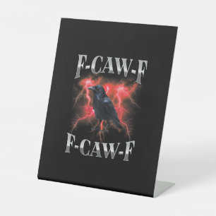 Signe De Table Corbeau gothique F-Caw-F Mème