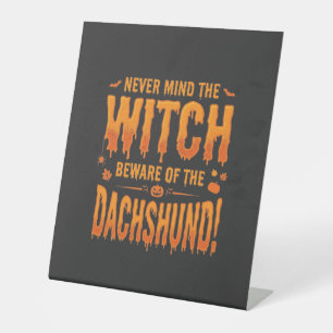 Signe De Table Dachshund Halloween Sorcière Avertissement Typogra
