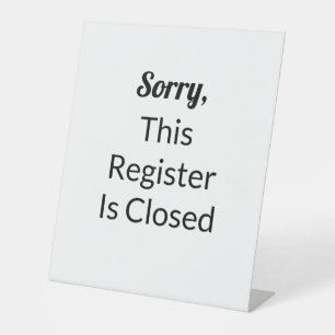 Signe De Table Désolé... Ce registre est fermé en blanc et en noi