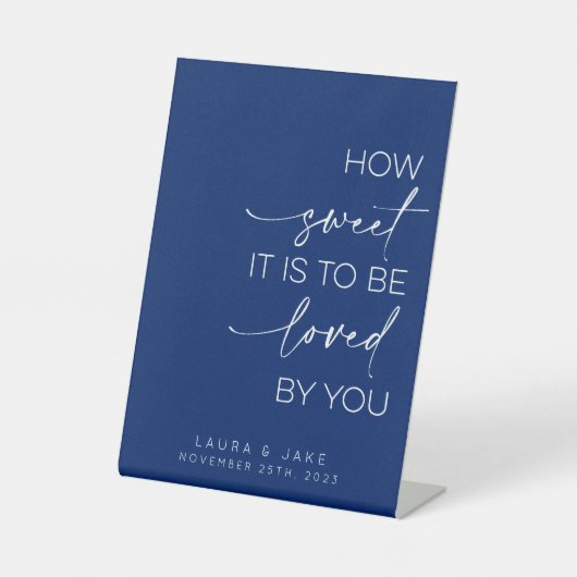 Signe De Table Dessert Table Sign - How Sweet It Is To Be Loved (Recto)