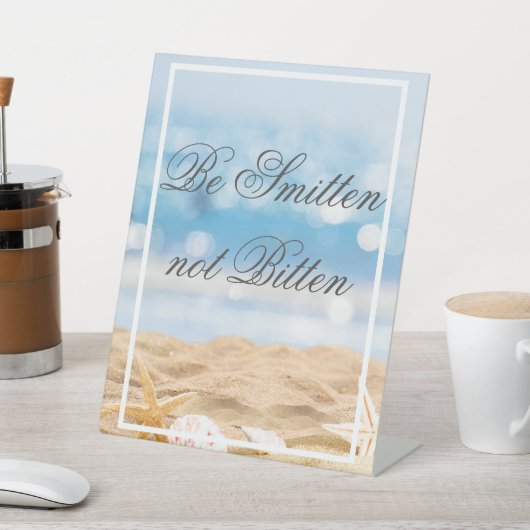 Signe De Table Destination de la photo de plage - Be Smitten not (In SItu)