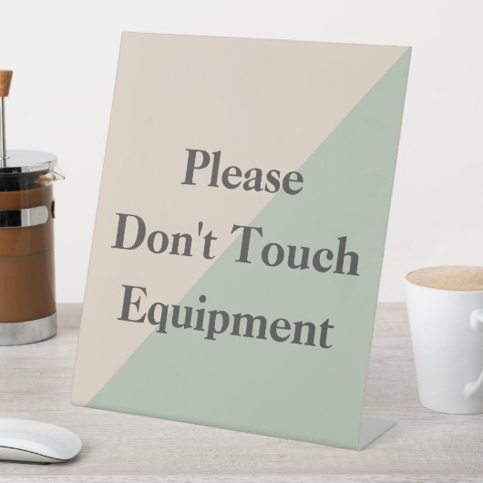 Signe De Table Do Not Touch Equipment Professional Boundary (In SItu)