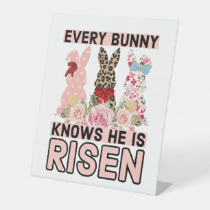 Signe De Table Drôle Jésus Pâques, Chaque Lapin Sait Qu'Il Est Re