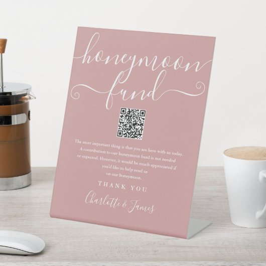 Signe De Table Dusty Rose Honeymoon Fund Code QR (In SItu)