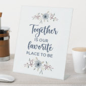 Signe De Table Ensemble est notre endroit préféré pour être (In SItu)