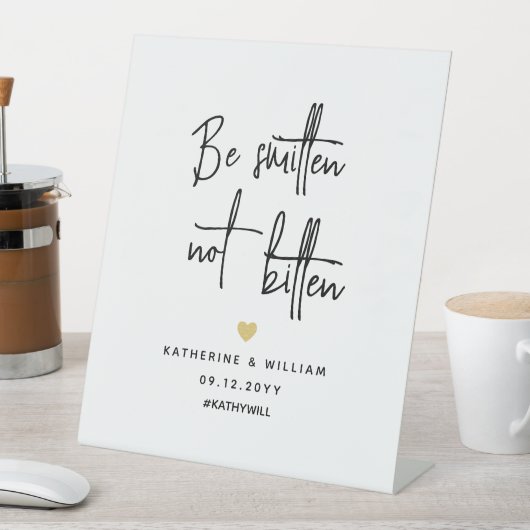 Signe De Table Être Smitten Pas Bitten Bug Repellent Favoriser  (In SItu)